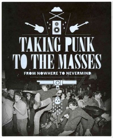 Taking Punk to the Masses book cover