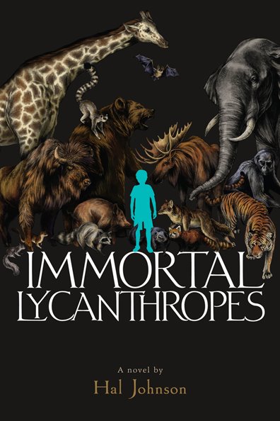 Immortal Lycanthropes, by Hal Johnson