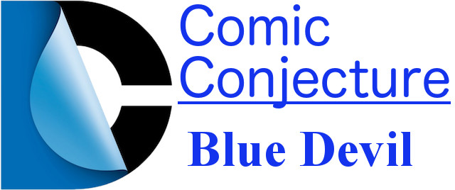 DC Comic Conjecture Blue Devil